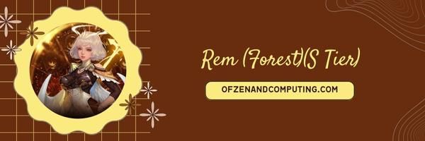Rem (forêt) (niveau S)