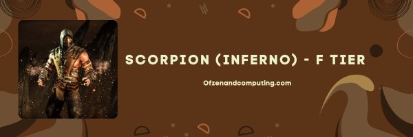 Scorpion (Inferno) (F Tier)