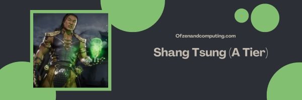 Shang Tsung (A Tier)