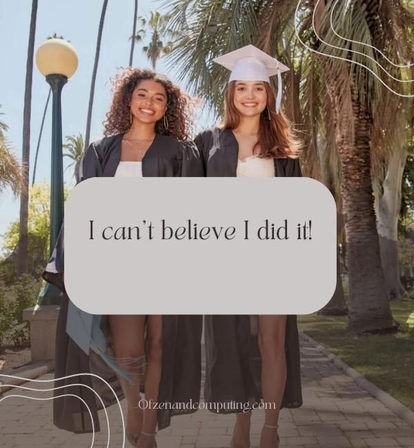 Short Graduation Captions For Instagram