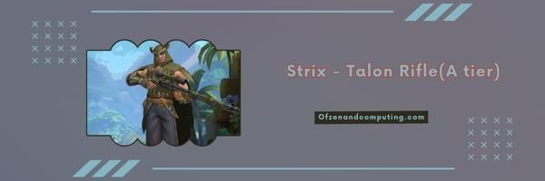 Strix - Talon Rifle (A-niveau)