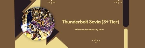  Thunderbolt Sevia (S+ Katmanı)