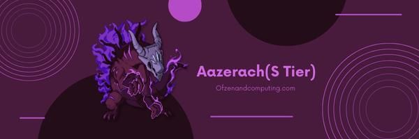 Aazerach (Tingkat S)