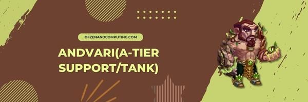 AndvariA Tier Support Tank