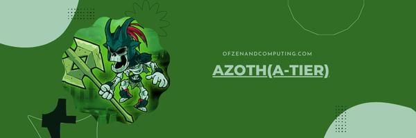 Azoth (A Katmanı)