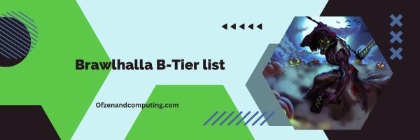Lista B-Tier Brawlhalla 2023: The Balanced Brawlers