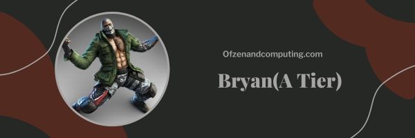 Bryan (A-Stufe)