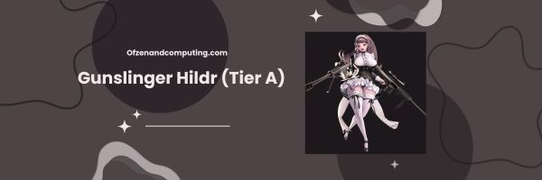 Gunslinger Hildr (المستوى أ)