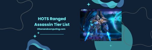 HOTS Ranged Assassin List 2024- Carrying Your Team from Afar