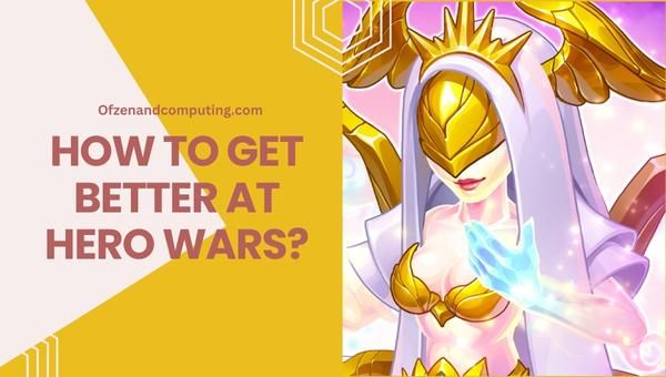 How to get better at Hero Wars