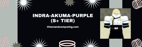 Indra-Akuma-Purple (S+-taso)