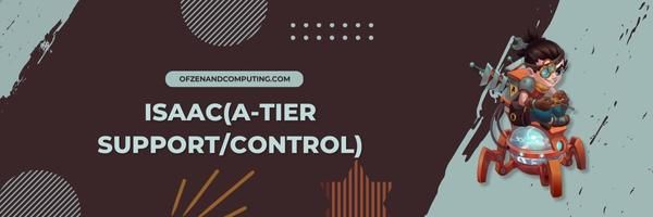 IsaacA Tier Support Control (التحكم في دعم الطبقة)
