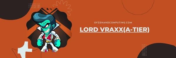 Lord Vraxx (A Seviyesi)