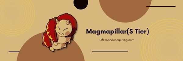 Magmapillar (S-laag)