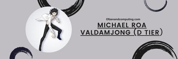 Michael Roa Valdamjong (D-niveau)
