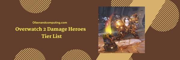 Overwatch 2 Damage Heroes List 2024- "Unleash Devastating Firepower and Become the Bane of Your Enemies"