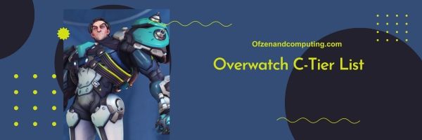 Overwatch C-Tier List 2023: Tilanneasiantuntijat