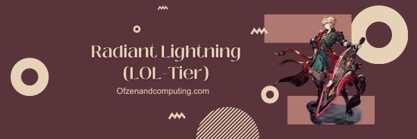 Radiant Lightning (LOL-taso)