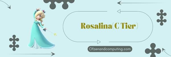 Rosalina (nível C)