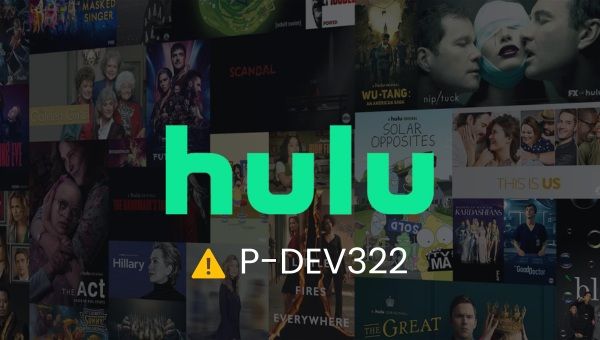 رمز خطأ Hulu P-DEV322