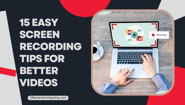 Consejos sencillos de grabación de pantalla para mejores vídeos