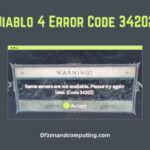 Fix Diablo 4 Error Code 34202 in [cy] [Get Back to Gaming]