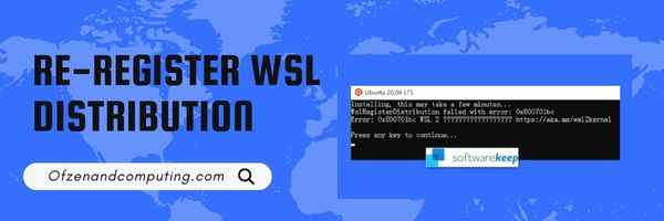 Daftar semula Pengedaran WSL - Betulkan Kod Ralat WSL 0x80040326
