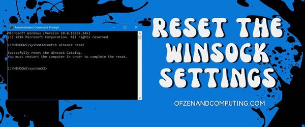 Setel ulang pengaturan Winsock - Perbaiki Kode Kesalahan Steam 51