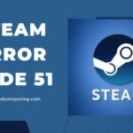 Steam-Fehlercode 51 in [cy] beheben [10 bewährte Lösungen]
