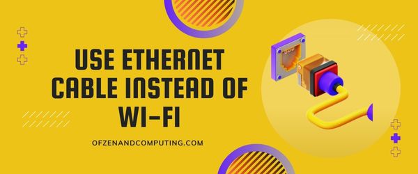 Użyj kabla Ethernet zamiast Wi-Fi — napraw kod błędu Nintendo 9001-0026