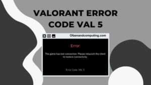 Fix Valorant-foutcode VAL 5 in [cy] [10 nieuwste trucs]