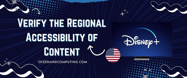 Verifique a acessibilidade regional do conteúdo - Corrija o código de erro 39 do Disney Plus