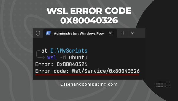 Beheben Sie den WSL-Fehlercode 0x80040326 in [cy] [10 beste Möglichkeiten]