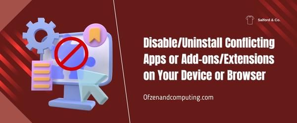 Disabilita/Disinstalla app o componenti aggiuntivi/estensioni in conflitto sul tuo dispositivo o browser - Correggi il codice errore Hulu 503