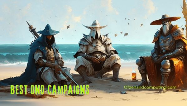 Best DnD Campaigns