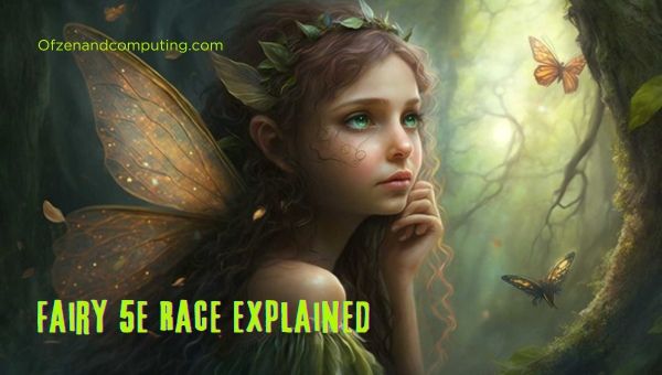 Fairy 5E Race